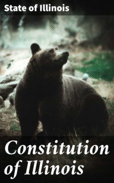 constitution of illinois (ebook)-state of illinois-4064066449087