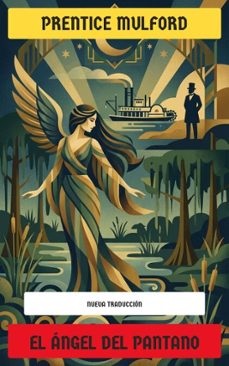 el angel del pantano (ebook)-prentice mulford-4099994083287
