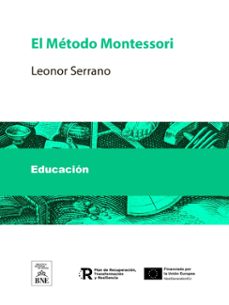 el metodo montessori (ebook)-leonor serrano-4099995493887