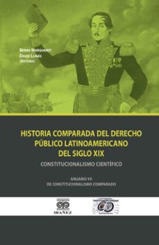 historia comparada del derecho publico latinoamericano del siglo xix (ebook)-david llinás-bernd marquardt-4099995593587