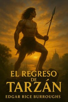 el regreso de tarzan (ebook)-edgar rice burroughs-7502319077887
