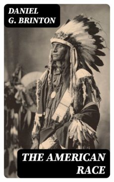 the american race (ebook)-daniel g. brinton-8596547038887