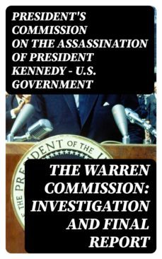 the warren commission: investigation and final report (ebook)-marjorie bowen-8596547393887