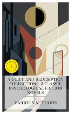 a guilt and redemption collection  3 classic psychological fiction novels (ebook)-fyodor dostoyevsky-émile zola-leo tolstoy-8596547873587