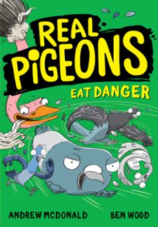 real pigeons eat danger (ebook)-andrew mcdonald-9780008510787