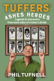 tuffers ashes heroes-phil tufnell-9780008753887
