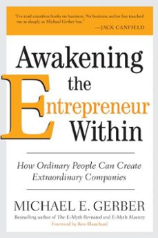 awakening the entrepreneur within (ebook)-michael e. gerber-9780061738487