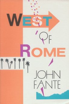 west of rome-john fante-9780062013187