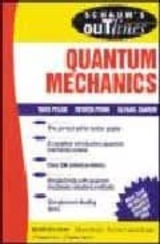 shaum s outlines of quantum mechanics-yoav peleg-reuven pnini-elyahu zaarur-9780070540187
