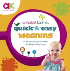 quick and easy weaning-annabel karmel-9780091940287