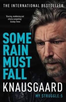 some rain must fall: my struggle book 5-9780099590187