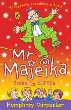 mr majeika joins the circus-humphrey carpenter-9780141939087