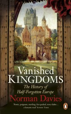 vanished kingdoms-norman davies-9780141960487