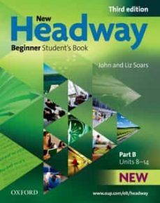 new headway beginner student s book b 3 edition (nivel elemental)-9780194714587