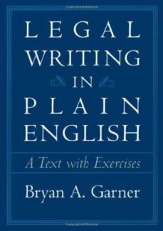 legal writing in plain english: a text with exercises-bryan a. garner-9780226284187