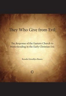 they who give from evil (ebook)-brenda llewellyn ihssen-9780227901687