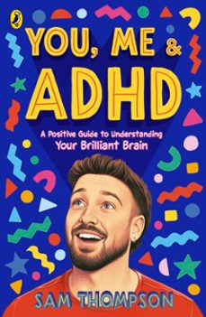 you, me &amp; adhd (ebook)-sam thompson-9780241824887