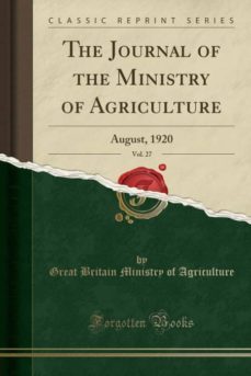 the journal of the ministry of agriculture, vol. 27-9780265030387