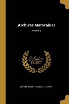 archives marocaines; volume 6-9780270829587