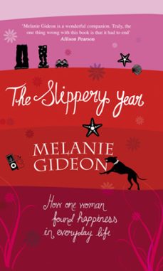 the slippery year (ebook)-melanie gideon-9780297860587