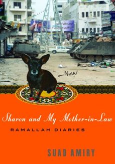 sharon and my mother-in-law (ebook)-suad amiry-9780307427687