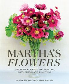 martha's flowers (ebook)-martha stewart-kevin sharkey-9780307954787