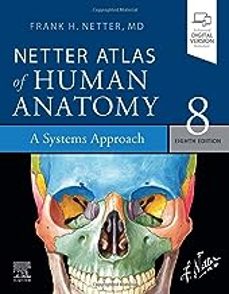 netter atlas of human anatomy: a systems approach paperback + ebook-frank h. netter-9780323760287