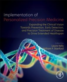 implementation of personalized precision medicine-laura kelly-9780323988087