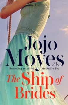 the ship of brides-jojo moyes-9780340960387