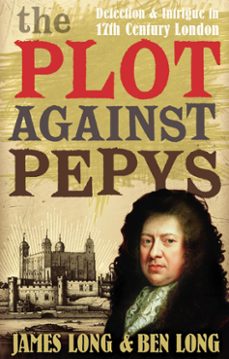 the plot against pepys (ebook)-ben long-james long-9780571290987