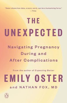 the unexpected (ebook)-emily oster-nathan fox-9780593652787