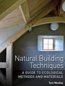 natural building techniques (ebook)-tom woolley-9780719840487