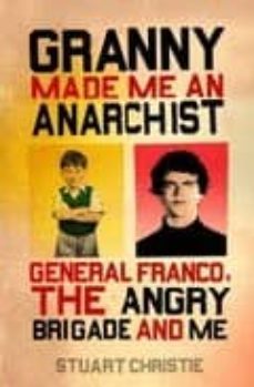 granny made me an anarchist-9780743259187