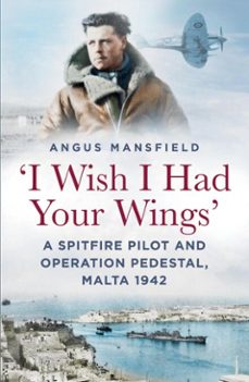 'i wish i had your wings' (ebook)-angus mansfield-9780750966887