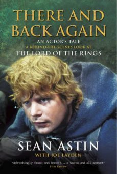 there and back again: an actor's tale (ebook)-joe layden-sean astin-9780753546987