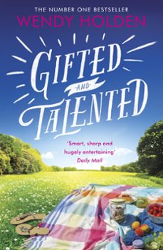 gifted and talented (ebook)-wendy holden-9780755385287