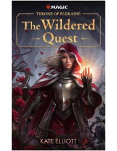 throne of eldraine: the wildered quest (ebook)-kate elliott-9780786967087