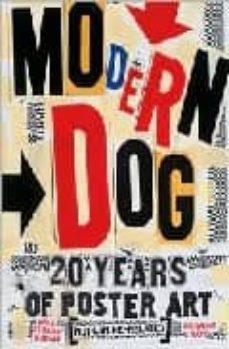 modern dog- 20 years of poster art-robynne raye-9780811861687