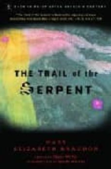 the trail of the serpent-9780812966787