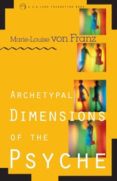 archetypal dimensions of the psyche (ebook)-marie luise von franz-9780834829787