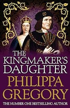 the kingmaker s daughter (cousins  war 4)-9780857207487