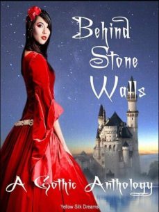 behind stone walls (ebook)-yellow silk dreams-9780987169587