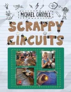 scrappy circuits-michael carroll-9780999477687
