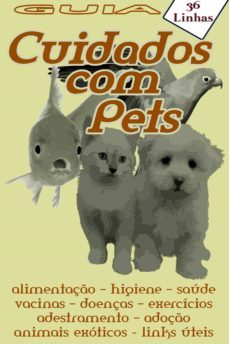 guia 36 - cuidados com pets (ebook)-silvia strufaldi-9781005256487