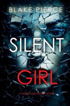 silent girl (a sheila stone suspense thrillerbook one) (ebook)-blake pierce-9781094383187