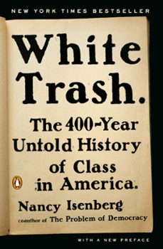 white trash (ebook)-nancy isenberg-9781101608487