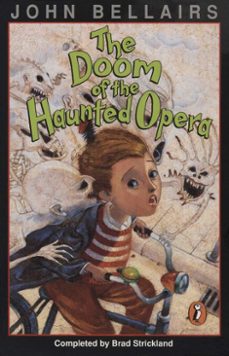 the doom of the haunted opera (ebook)-brad strickland-9781101659687