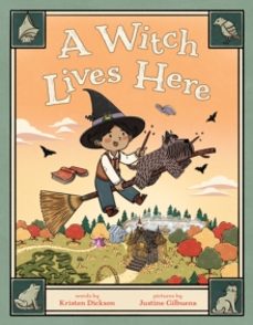 a witch lives here-kristen dickson-9781250792587