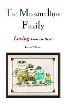 the marshmallow family (ebook)-tammy williams-9781312101487