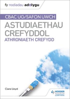 fy nodiadau adolygu: cbac safon uwch astudiaethau crefyddol  athroniaeth crefydd (my revision notes: wjec and eduqas a level religious studies philosophy of religion welsh edition) (ebook)-clare lloyd-9781398336087